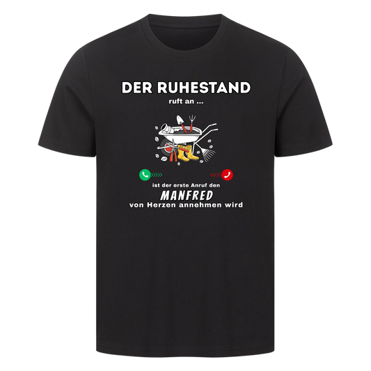 Personalisiert - Ruhestand Anruf Garten - Unisex Premium T-Shirt