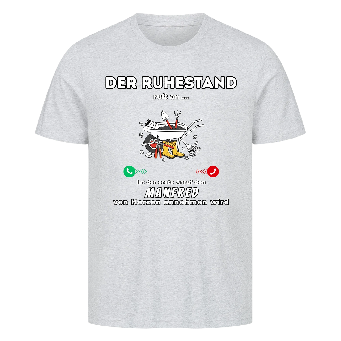 Personalisiert - Ruhestand Anruf Garten - Unisex Premium T-Shirt