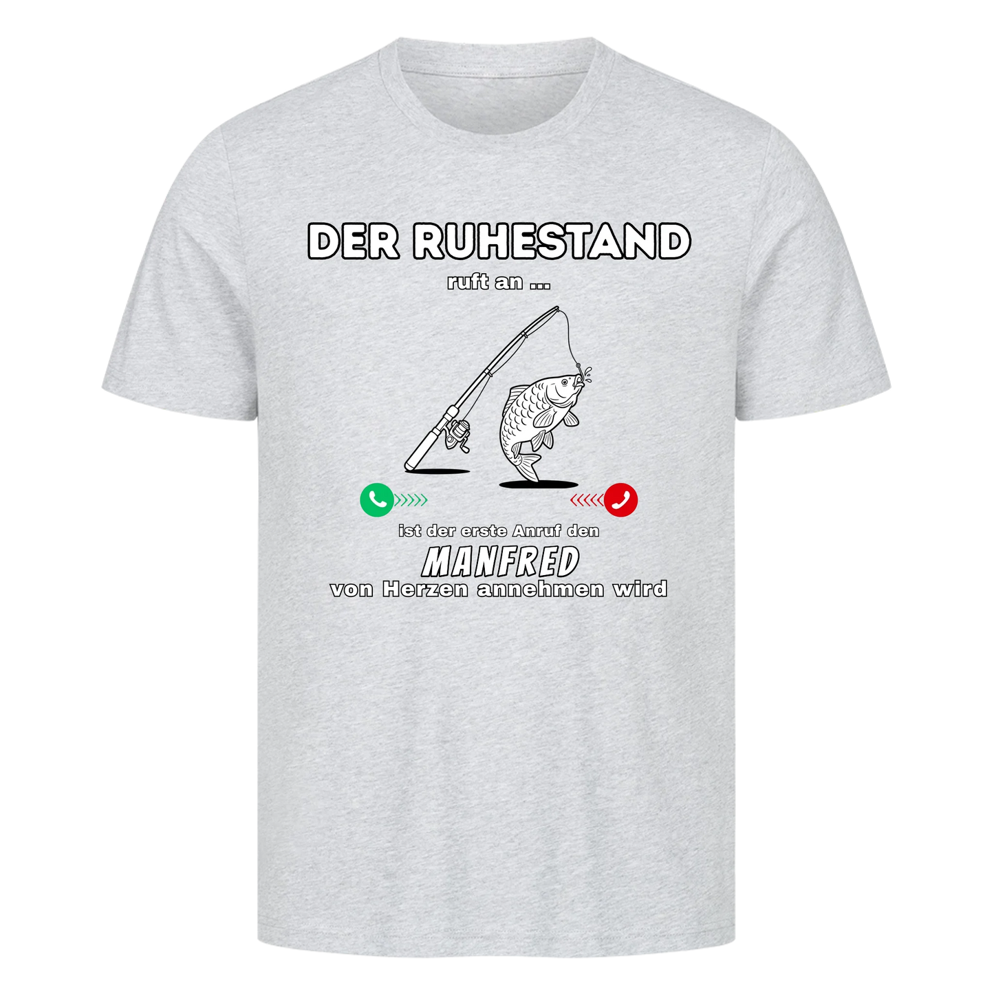 Personalisiert - Ruhestand Anruf Angeln - Unisex Premium T-Shirt