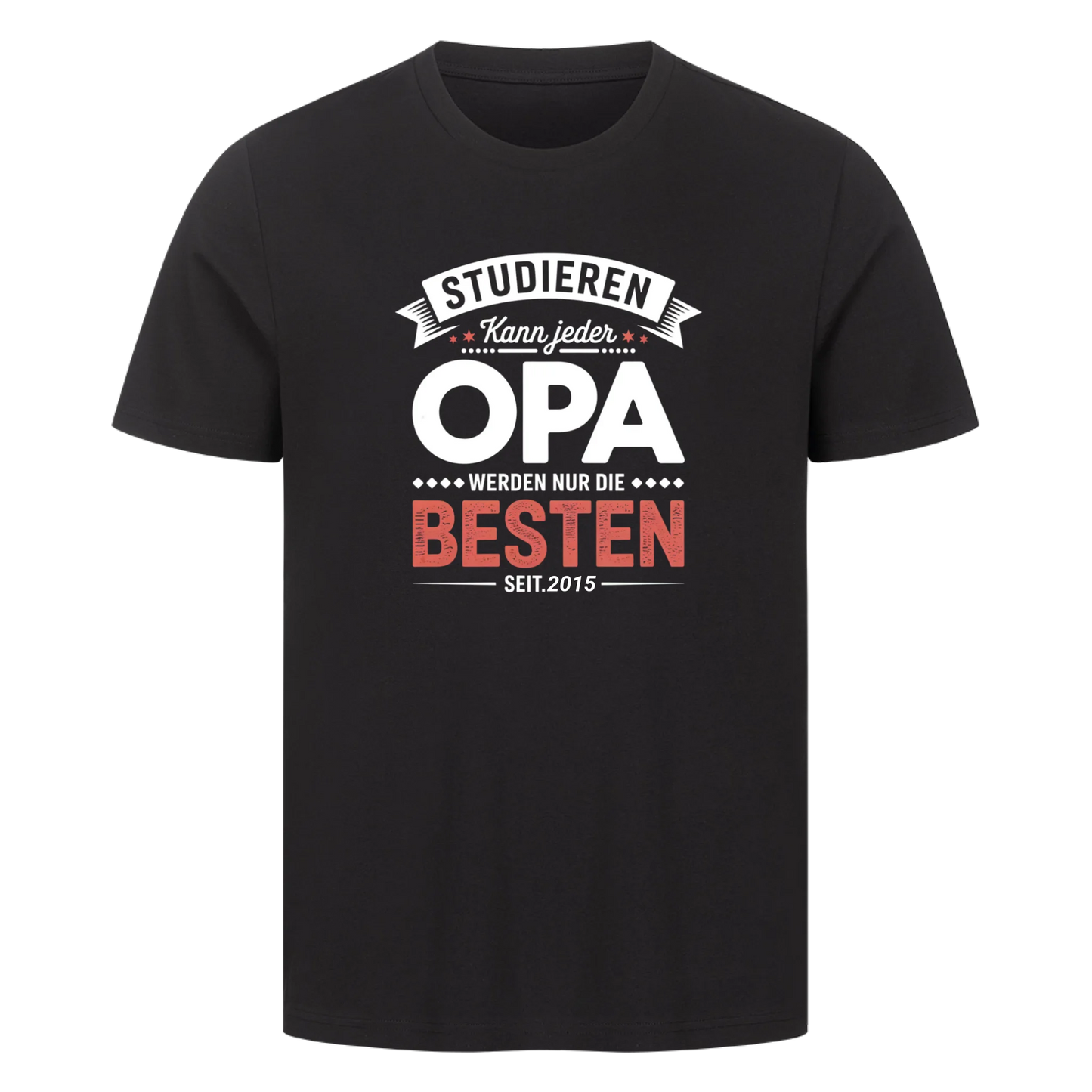 Personalisiert - Opa werden nur die Besten - Unisex Premium T-Shirt