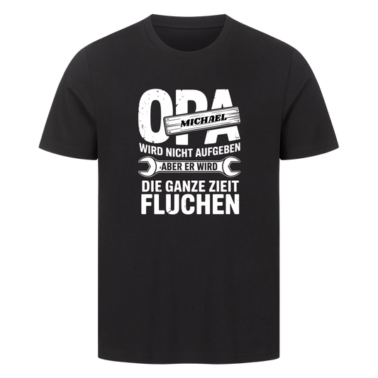 Personalisierbar - nicht Aufgeben - Unisex Premium T-Shirt