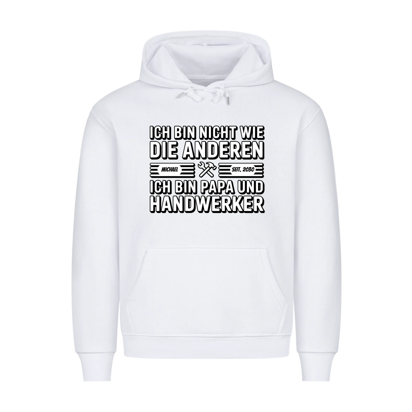 Personalisierbar - Nicht wie die Anderen Papa Handwerker - Unisex Premium T-Shirt