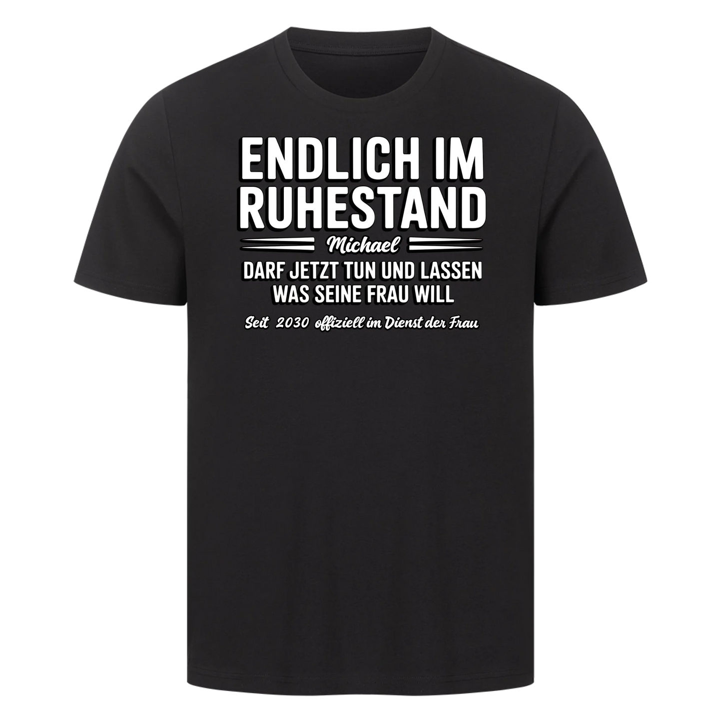 Personalisierbar - Endlich im Ruhestand - Unisex Premium T-Shirt