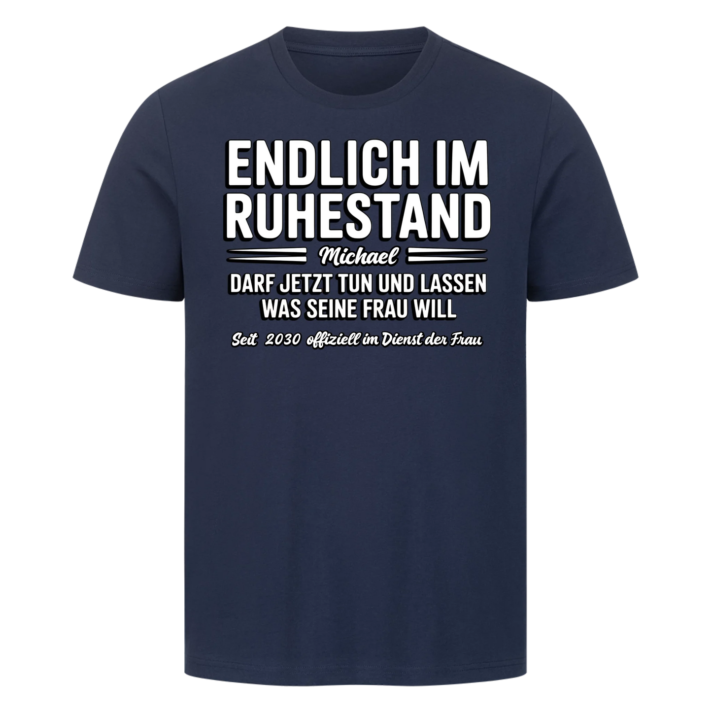 Personalisierbar - Endlich im Ruhestand - Unisex Premium T-Shirt