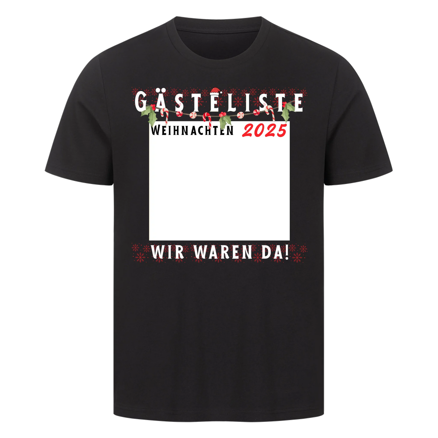 Personalisierbar - Gästeliste Weihnachten - Unisex Premium T-Shirt