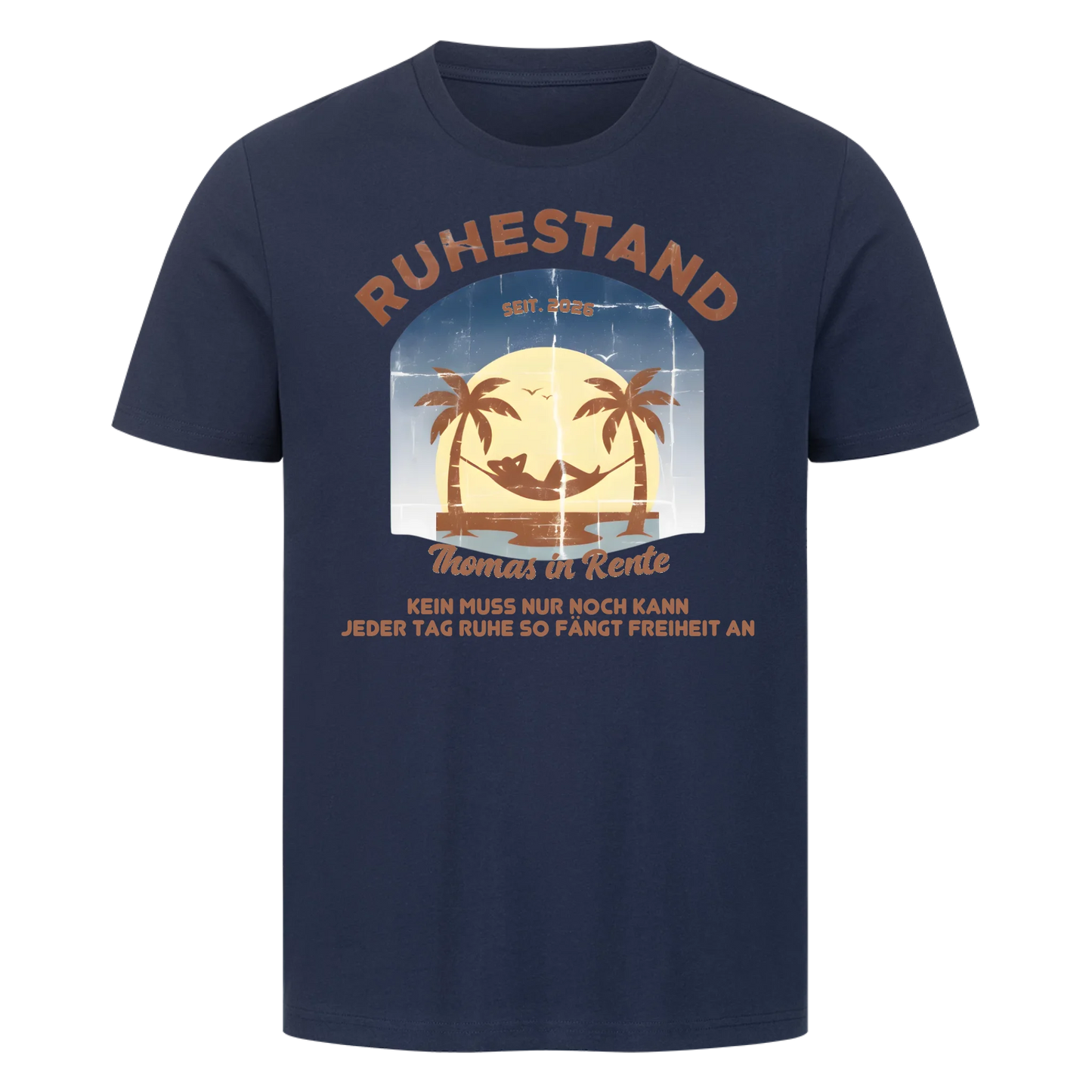 Personalisierbar - Ruhestand Freiheit - Unisex Premium T-Shirt