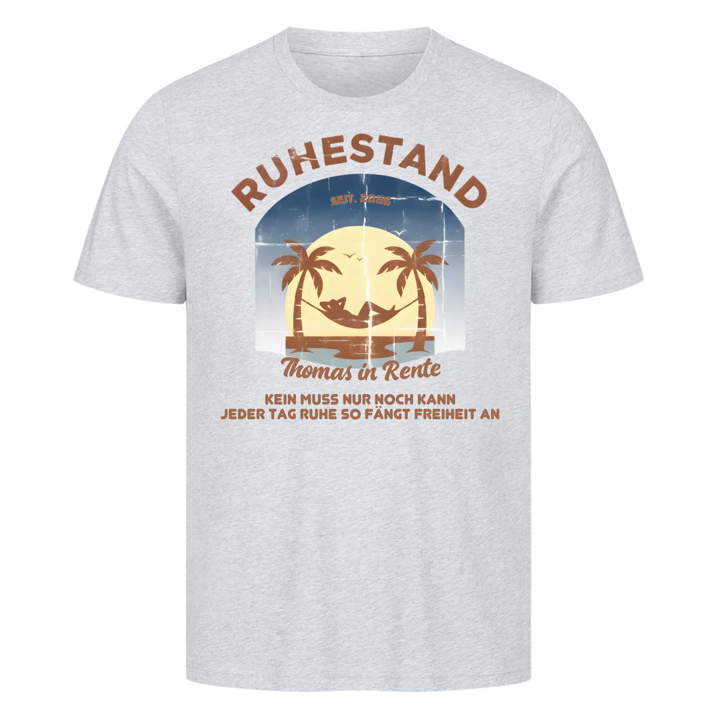 Personalisierbar - Ruhestand Freiheit - Unisex Premium T-Shirt